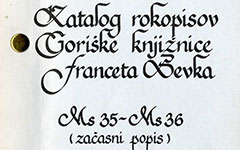 Katalog rokopisov Goriške knjižnice Franceta Bevka