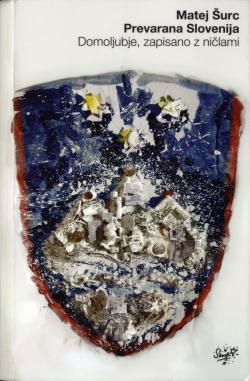 Prevarana Slovenija in Sence ne gorijo