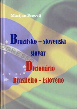 Predstavitev Brazilsko-slovenskega slovarja