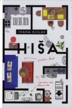 Predstavitev knjige Ivane Djilas Hiša